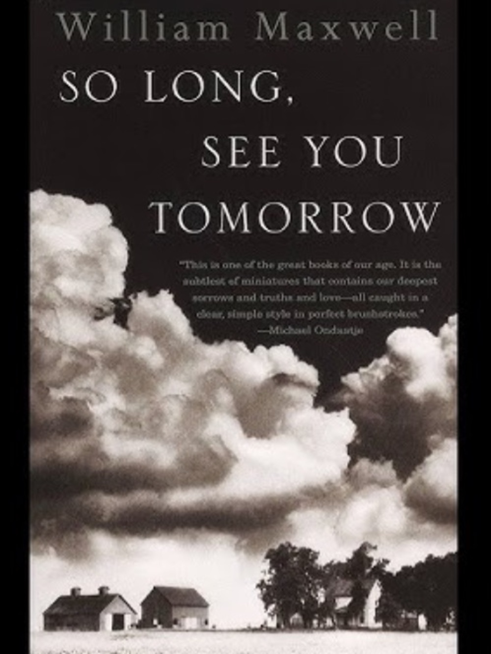 So Long, See You Tomorrow Paperback Book by William Maxwell